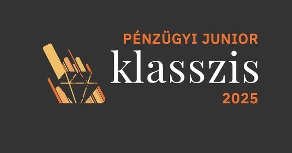 Legyél Te is Pénzügyi Junior Klasszis!  2025. október 21. 10:00