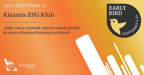 Klasszis ESG Klub 2025. szeptember 17. 16:30